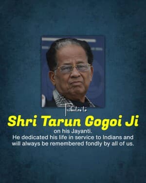 Tarun Gogoi Jayanti post