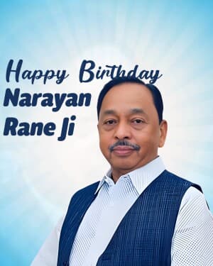 Narayan Rane Birthday post