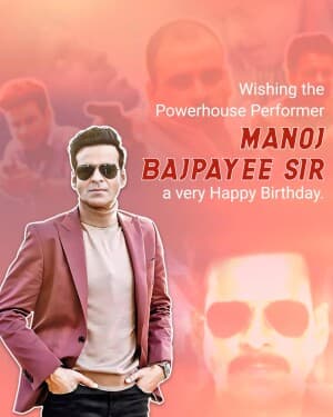 Manoj Bajpayee Birthday event poster