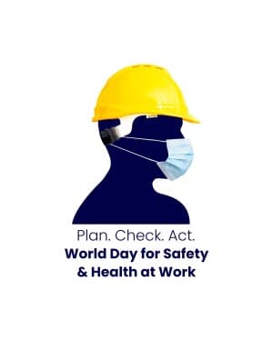 World Day for Safety & Health at Work post