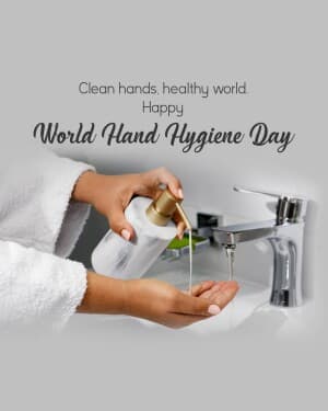 World Hand Hygiene Day post