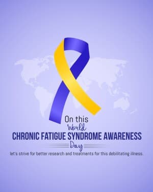 World Chronic Fatigue Syndrome Awareness Day graphic