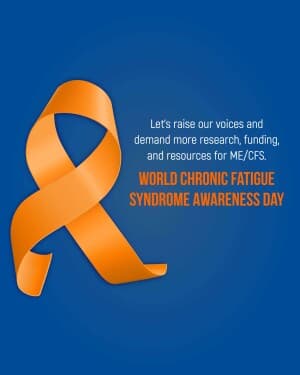 World Chronic Fatigue Syndrome Awareness Day event poster