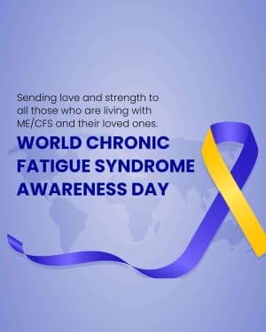 World Chronic Fatigue Syndrome Awareness Day post