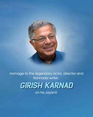 Girish Karnad Jayanti graphic