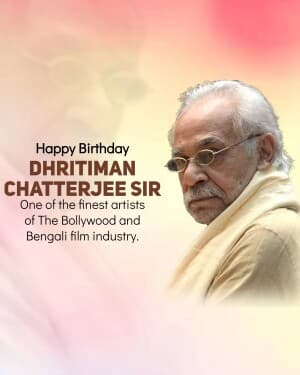 Dhritiman Chatterjee Birthday video