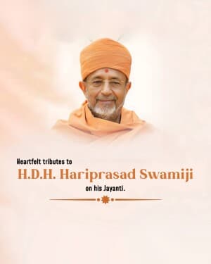 H.D.H. Hariprasad Swami Maharaj Jayanti post