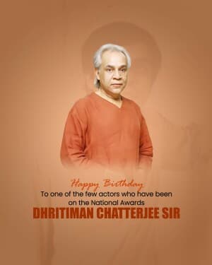 Dhritiman Chatterjee Birthday event poster