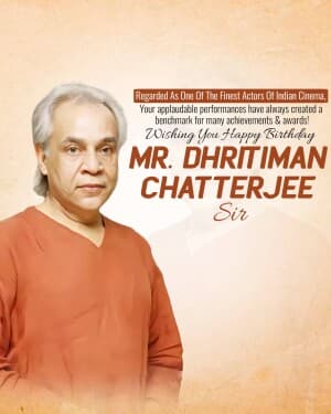 Dhritiman Chatterjee Birthday poster