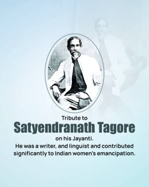 Satyendranath Tagore  Jayanti event poster