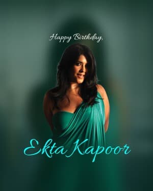 Ekta Kapoor Birthday graphic