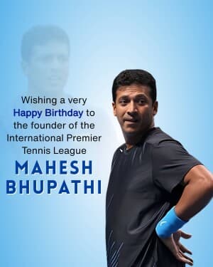 Mahesh Bhupathi Birthday flyer