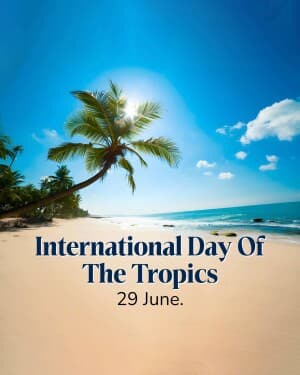 International Day of the Tropics poster