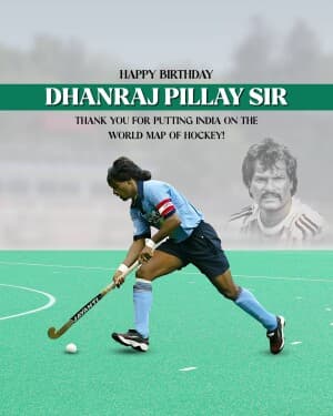 Dhanraj Pillay Birthday flyer