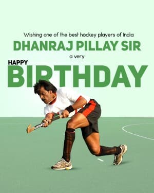 Dhanraj Pillay Birthday graphic