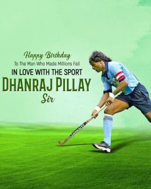 Dhanraj Pillay Birthday poster