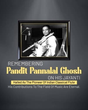 Pandit Pannalal Ghosh Ji Jayanti graphic