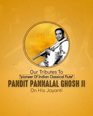 Pandit Pannalal Ghosh Ji Jayanti image