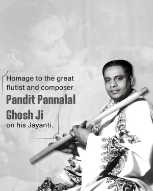 Pandit Pannalal Ghosh Ji Jayanti post