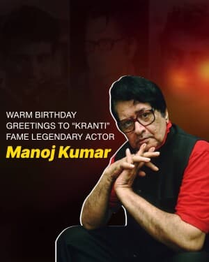 Manoj Kumar Birthday flyer