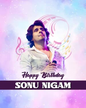 Sonu Nigam Birthday graphic