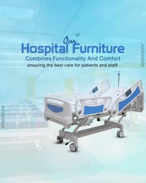 Hospital Furniture marketing post