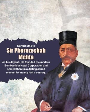 Sir Pherozeshah Merwanjee Mehta KCIE Jayanti banner