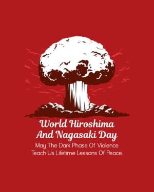 World Hiroshima and Nagasaki Day event poster