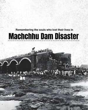Machchhu Dam Disaster Remembrance Day poster