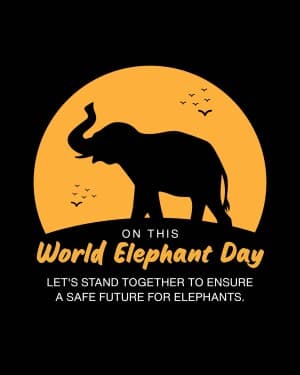 World Elephant Day post