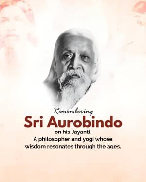 Sri Aurobindo Jayanti post