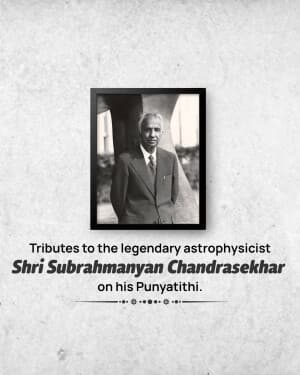 Subrahmanyan Chandrasekhar Punyatithi graphic