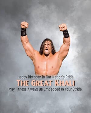 The Great Khali Birthday event poster