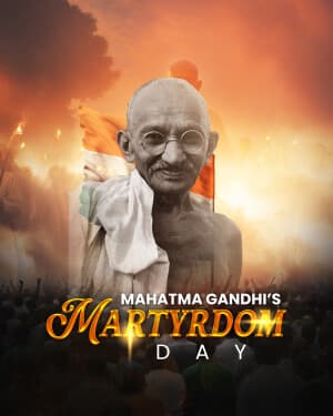 Gandhi’s Martyrdom Day - Exclusive Post graphic