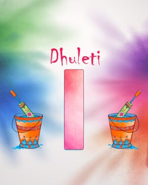 Premium Alphabet - Dhuleti whatsapp status poster