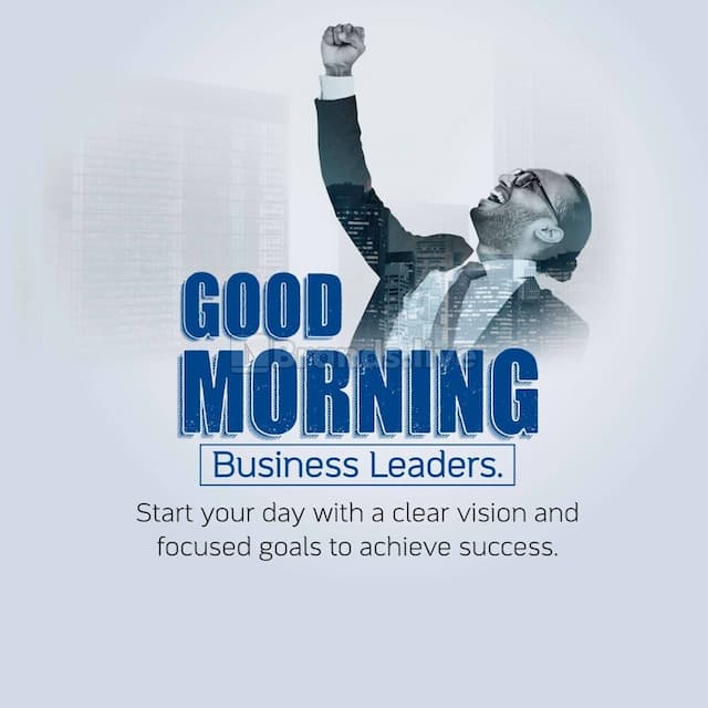 Good Morning Post for Leaders