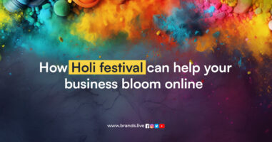 Boost Your Online Business this Holi with Brands.live!
