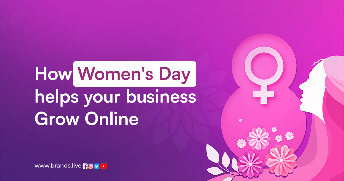 How Women&#8217;s Day Helps Your Business Grow Online