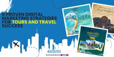 Digital Journey to Tour and Travel Success: Unveiling 6 Proven Marketing Strategies.