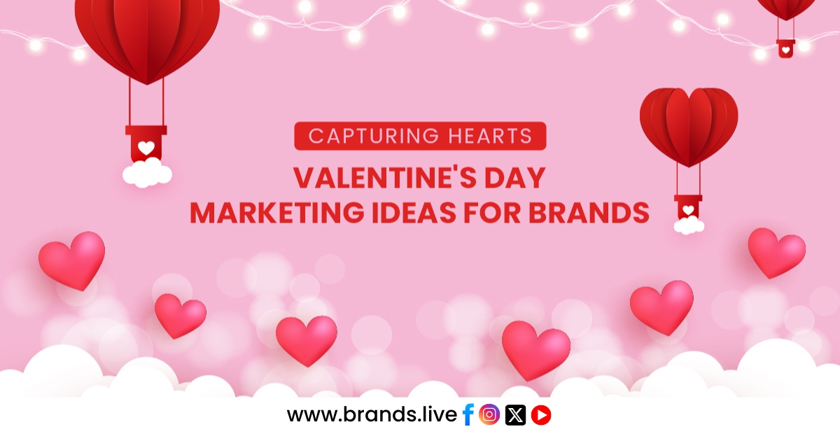 Valentine Marketing Ideas